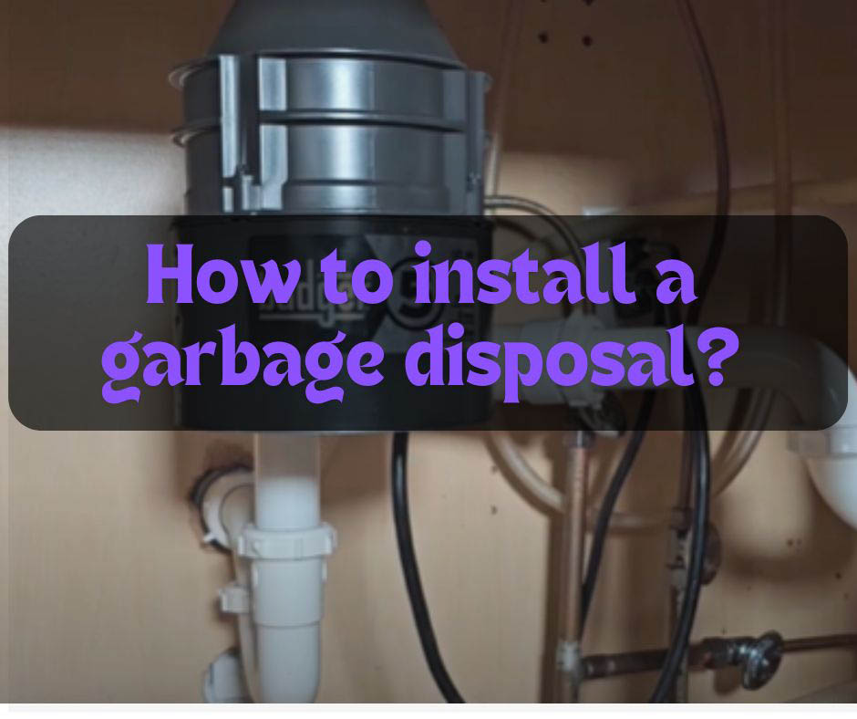 garbage disposal installation